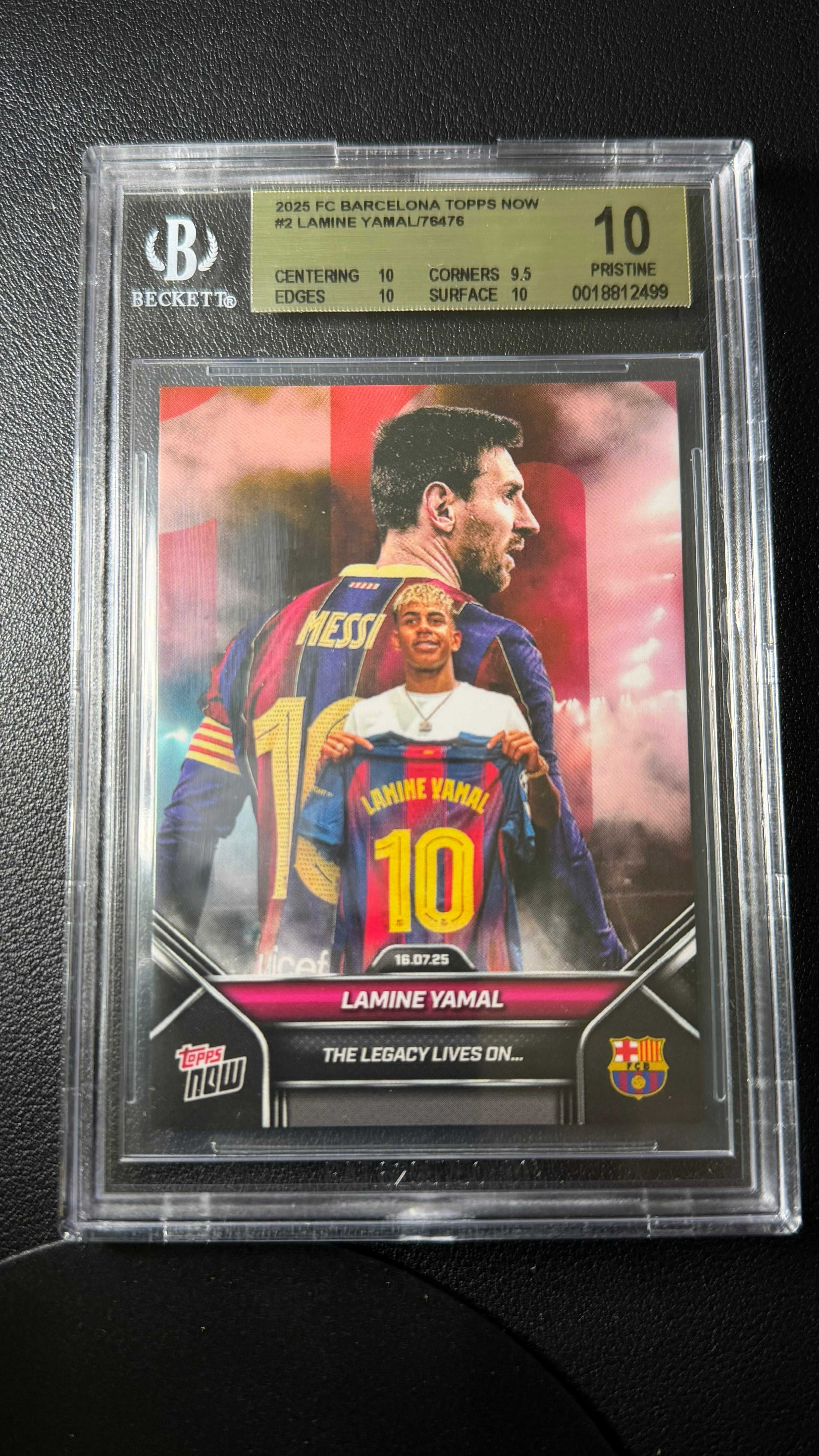 2025 FC Barcelona Topps NOW #2 Lamine Yamal “The Legacy Lives On” BGS 10 Pristine