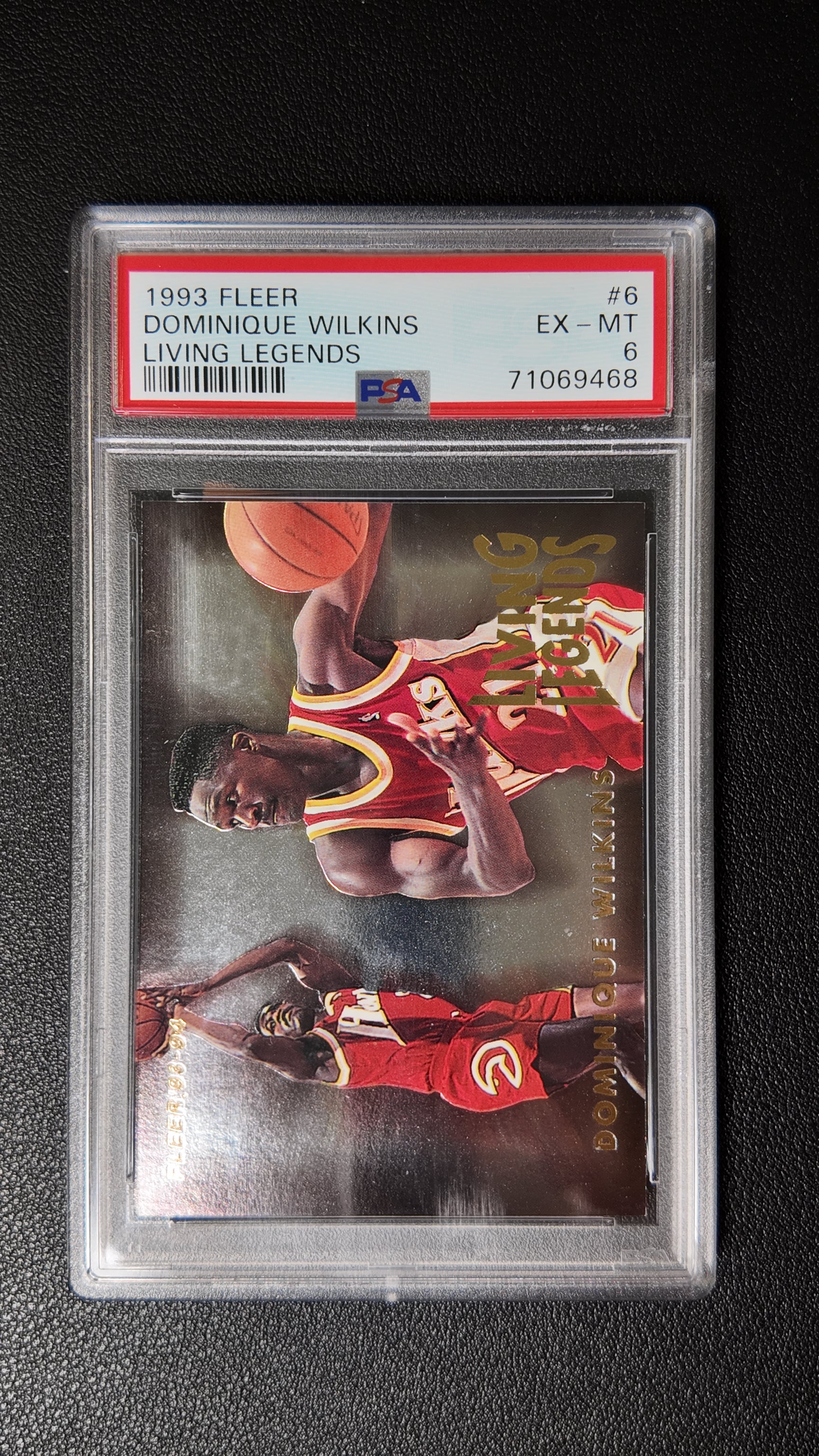 1993 Fleer Living Legends #6 Dominique Wilkins PSA 6 EX-MT